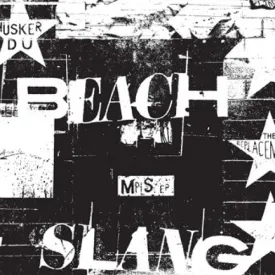 Beach Slang "MPLS"