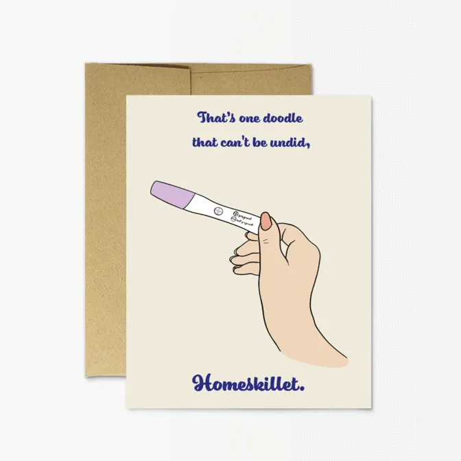 Homeskillet Pregnancy | Greeting Card*